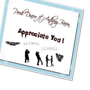 Appreciate You ! (feat. Anthony Bacon)