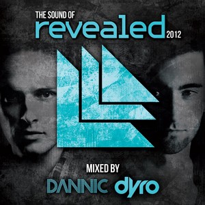 The Sound Of Revealed 2012 (Mixed By Dannic & Dyro)