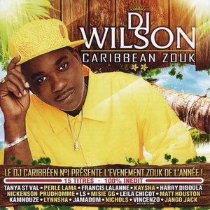 Dj Wilson : Caribbean Zouk, vol. 2