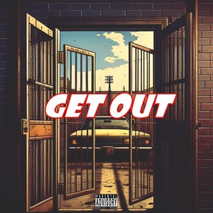 Get Out (Explicit)