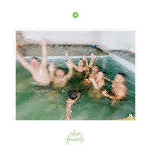 close friends (Explicit)