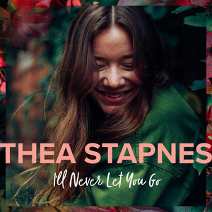 I'll Never Let You Go