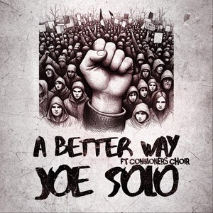 A Better Way (feat. Commoners Choir)