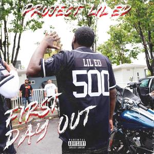 First Day Out (Explicit)