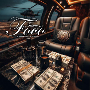 Tamo no Foco (Explicit)