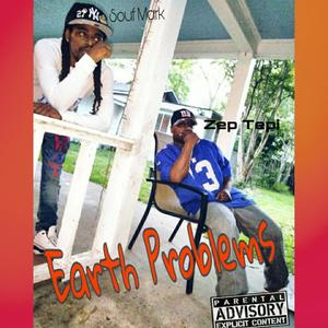 Earth Problems (feat. Souf Mark)