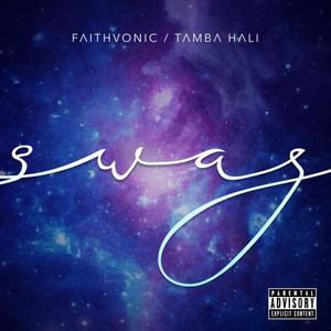 Swag(feat. Tamba Hali) (Explicit)