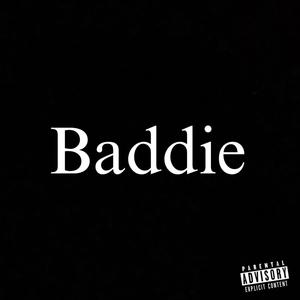 Baddie (Explicit)