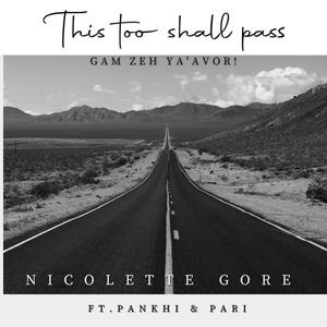 Gam Zeh Ya'avor (This too shall pass) (feat. Pankhi & Pari)