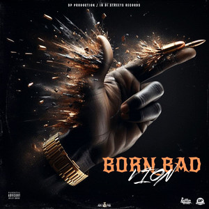 Born Bad (Explicit)