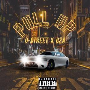 Pull Up (feat. BZA) [Explicit]
