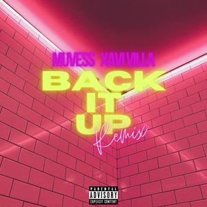 Back It Up (Explicit)