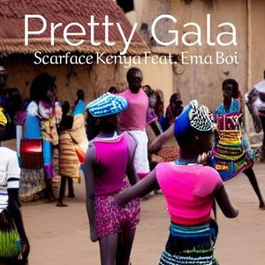 Pretty Gala (feat. Ema Boi)