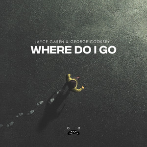 Where Do I Go (Original Mix)