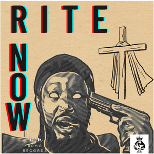 Rite Now (Explicit)