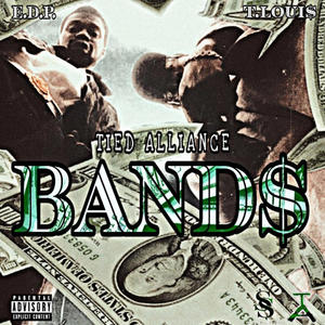 BAND$ (feat. T. Loui$) (Explicit)
