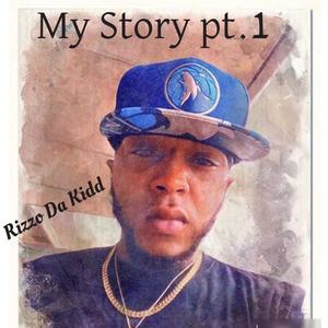 My Story, Pt. 1 (Explicit)