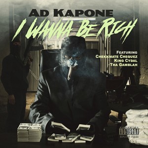 I Wanna Be Rich (Explicit)