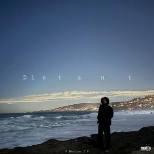 Distant (Explicit)