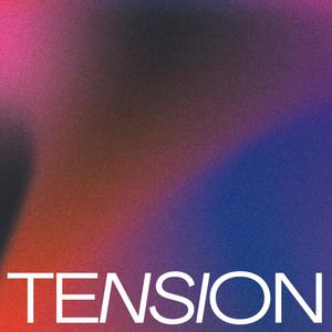 Tension