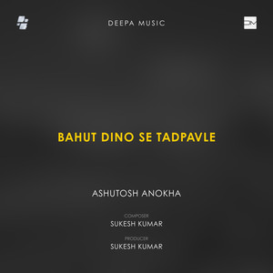 Bahut Dino Se Tadpavle