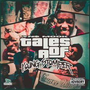 Tales of a young stomper (Explicit)