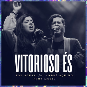 Vitorioso És (feat. André  Aquino) (Ao Vivo)