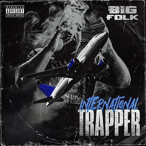 International Trapper (Explicit)