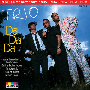 Da Da Da ich lieb dich nicht du liebst mich nicht Aha Aha Aha (Lange Version)