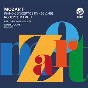 Mozart: Piano Concertos K. 466 & 491