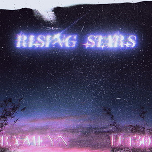 RISING STARS (Explicit)