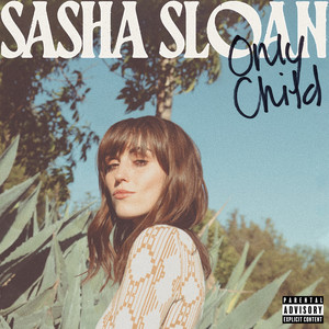 Only Child (Explicit)