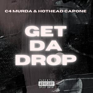 Get Da Drop (Explicit)