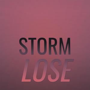 Storm Lose