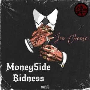 MoneySide Bidness (Explicit)