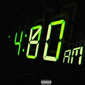 4AM (Explicit)