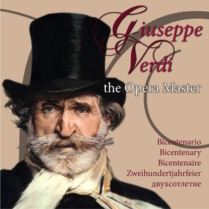 Giuseppe Verdi, the Opera Master (Bicentenario, Bicentenary, Bicentenaire, Zweihundertjahrfeier, двухсотлетие)