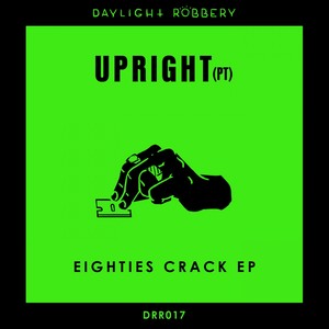 Eighties Crack EP