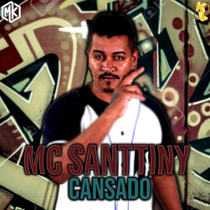 Cansado (feat. Mano Kaue)