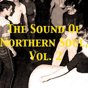 The Sound of Northern Soul, Vol. 2