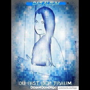 Du Bist Der Traum