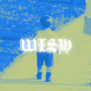 WISH (Explicit)