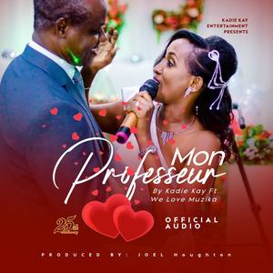 Mon Professeur (feat. We Love Muzika)