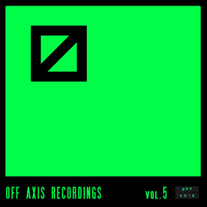 Off Axis Recordings Vol. 5