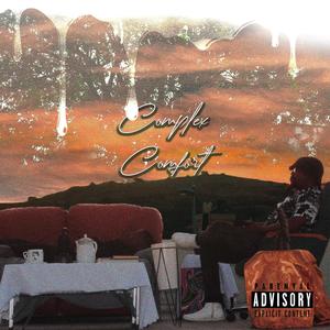 Complex Comfort (Explicit)