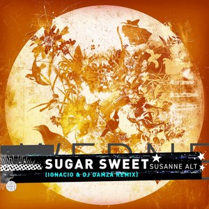 Sugar Sweet (Ignacio & DJ Damza Remix)