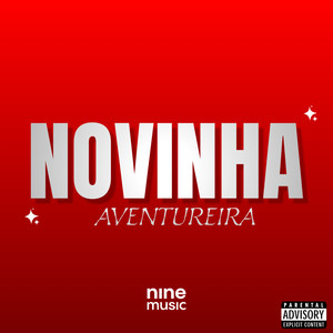 Novinha Aventureira (Explicit)