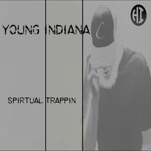 Spirtual Trappin' (Explicit)