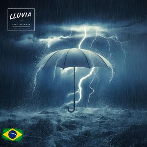 Lluvia (Explicit)