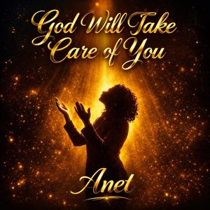 God Will Take Care Of You